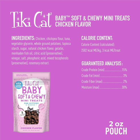 Tiki Cat Baby Soft & Chewy Mini Treats Chicken Flavor 2oz Poudre Pet & Feed Supply 3