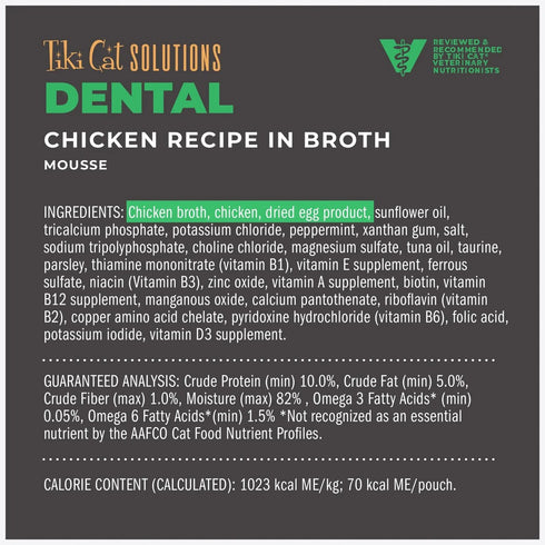 Tiki Cat Solutions Dental Mousse Chicken Recipe in Broth Wet Cat Food 2.4oz - Poudre Pet & Feed Supply 7